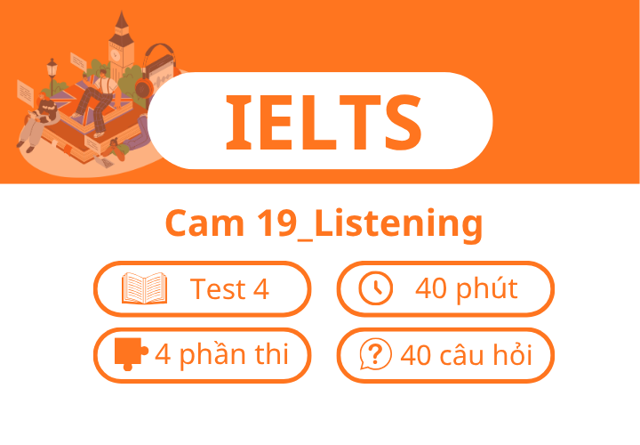 Cam 19_Listening_Test 4